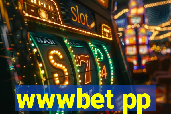wwwbet pp